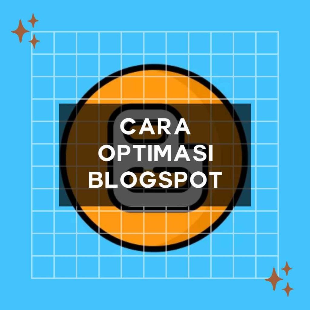 cara optimasi seo blogspot